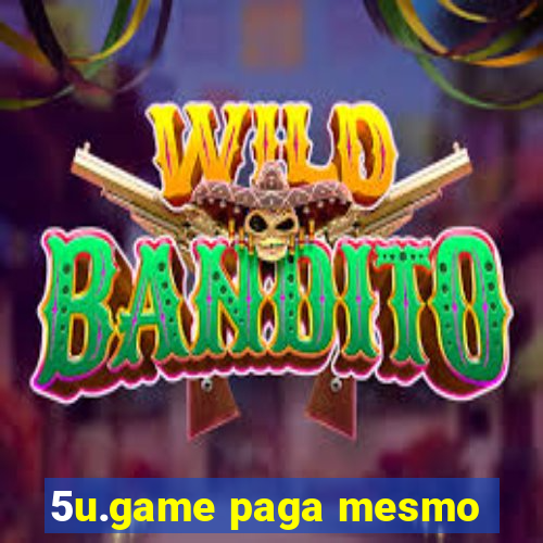 5u.game paga mesmo